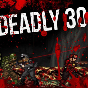 Deadly 30 Steam CD Key