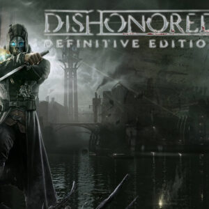 Dishonored Definitive Edition EU PC Steam CD Key