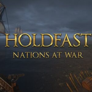 Holdfast: Nations At War - Loyalist Edition Upgrade EU Steam Altergift