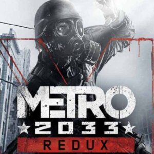 Metro 2033 Redux PC Steam CD Key