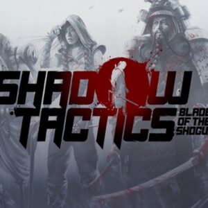 Shadow Tactics: Blades of the Shogun EU XBOX One CD Key