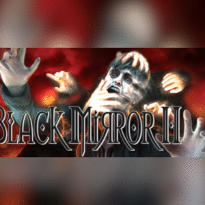 Black Mirror 2 - Reigning Evil EU Steam CD Key