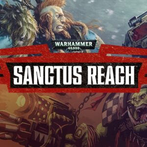 Warhammer 40,000: Sanctus Reach EU Steam CD Key