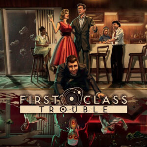 First Class Trouble EU Steam Altergift