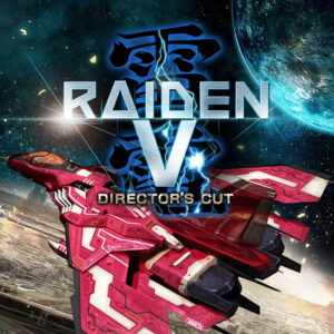 Raiden V: Director's Cut EU Steam CD Key