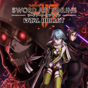 Sword Art Online: Fatal Bullet EU XBOX One CD Key