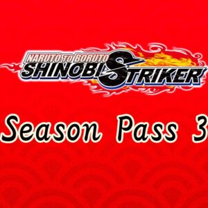 NARUTO TO BORUTO: Shinobi Striker - Season Pass 3 EU XBOX One CD Key