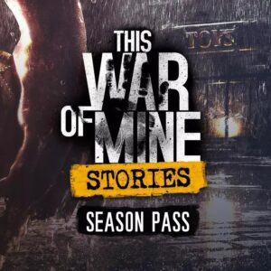 This War of Mine: Stories - Season Pass EU Steam CD Key